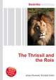 The Thrissil and the Rois, Jesse Russell,Ronald Cohn 