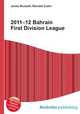 2011–12 Bahrain First Division League, Jesse Russell,Ronald Cohn 