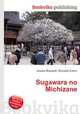 Sugawara no Michizane, Jesse Russell,Ronald Cohn 