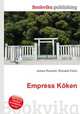 Empress Koken, Jesse Russell,Ronald Cohn 