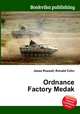 Ordnance Factory Medak, Jesse Russell,Ronald Cohn 