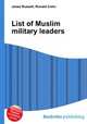List of Muslim military leaders, Jesse Russell,Ronald Cohn 