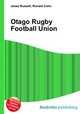 Otago Rugby Football Union, Jesse Russell,Ronald Cohn 