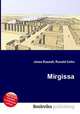 Mirgissa, Jesse Russell,Ronald Cohn 