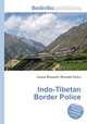 Indo-Tibetan Border Police, Jesse Russell,Ronald Cohn 
