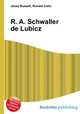 R. A. Schwaller de Lubicz, Jesse Russell,Ronald Cohn 
