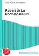 Robert de La Rochefoucauld, Jesse Russell,Ronald Cohn 