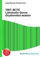 1987–88 FC Lokomotiv Gorna Oryahovitsa season, Jesse Russell,Ronald Cohn 