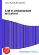 List of ambassadors to Iceland, Jesse Russell,Ronald Cohn 