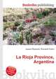 La Rioja Province, Argentina, Jesse Russell,Ronald Cohn 