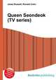 Queen Seondeok (TV series), Jesse Russell,Ronald Cohn 