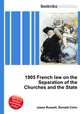 1905 French law on the Separation of the Churches and the State, Jesse Russell,Ronald Cohn 