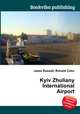 Kyiv Zhuliany International Airport, Jesse Russell,Ronald Cohn 