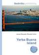 Yerba Buena Island, Jesse Russell,Ronald Cohn 