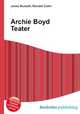 Archie Boyd Teater, Jesse Russell,Ronald Cohn 