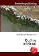 Outline of Nepal, Jesse Russell,Ronald Cohn 