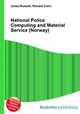 National Police Computing and Material Service (Norway), Jesse Russell,Ronald Cohn 