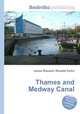 Thames and Medway Canal, Jesse Russell,Ronald Cohn 