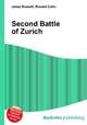 Second Battle of Zurich, Jesse Russell,Ronald Cohn 