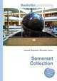 Somerset Collection, Jesse Russell,Ronald Cohn 