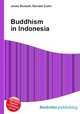Buddhism in Indonesia, Jesse Russell,Ronald Cohn 