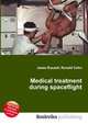 Medical treatment during spaceflight, Jesse Russell,Ronald Cohn 