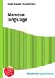 Mandan language, Jesse Russell,Ronald Cohn 