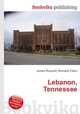 Lebanon, Tennessee, Jesse Russell,Ronald Cohn 