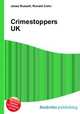 Crimestoppers UK, Jesse Russell,Ronald Cohn 