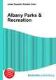 Albany Parks & Recreation, Jesse Russell,Ronald Cohn 