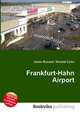Frankfurt-Hahn Airport, Jesse Russell,Ronald Cohn 