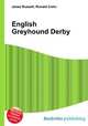 English Greyhound Derby, Jesse Russell,Ronald Cohn 