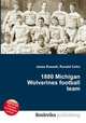 1880 Michigan Wolverines football team, Jesse Russell,Ronald Cohn 