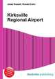 Kirksville Regional Airport, Jesse Russell,Ronald Cohn 