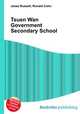 Tsuen Wan Government Secondary School, Jesse Russell,Ronald Cohn 
