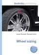 Wheel sizing, Jesse Russell,Ronald Cohn 