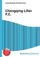 Chongqing Lifan F.C., Jesse Russell,Ronald Cohn 