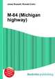 M-84 (Michigan highway), Jesse Russell,Ronald Cohn 