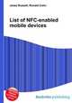 List of NFC-enabled mobile devices, Jesse Russell,Ronald Cohn 