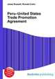 Peru–United States Trade Promotion Agreement, Jesse Russell,Ronald Cohn 