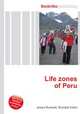 Life zones of Peru, Jesse Russell,Ronald Cohn 