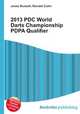 2013 PDC World Darts Championship PDPA Qualifier, Jesse Russell,Ronald Cohn 