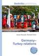 Germany–Turkey relations, Jesse Russell,Ronald Cohn 