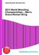 2011 World Wrestling Championships – Men