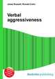 Verbal aggressiveness, Jesse Russell,Ronald Cohn 