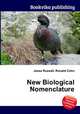 New Biological Nomenclature, Jesse Russell,Ronald Cohn 