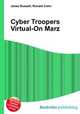 Cyber Troopers Virtual-On Marz, Jesse Russell,Ronald Cohn 