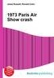 1973 Paris Air Show crash, Jesse Russell,Ronald Cohn 