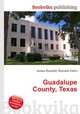 Guadalupe County, Texas, Jesse Russell,Ronald Cohn 