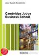 Cambridge Judge Business School, Jesse Russell,Ronald Cohn 